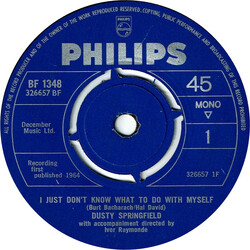 Dusty Springfield I Just Don't Know What To Do With Myself USED VINYL 7INCH 45 RPM SINGLE MONO