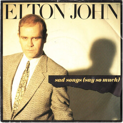 Elton John Sad Songs (Say So Much) USED VINYL 7INCH 45 RPM SINGLE