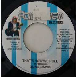 Bling Dawg / Islanders That's How We Roll USED VINYL 7INCH 45 RPM