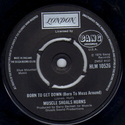 Muscle Shoals Horns Born To Get Down (Born To Mess Around) VINYL 7" USED