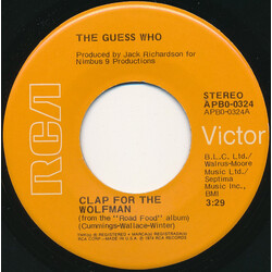 The Guess Who Clap For The Wolfman / Road Food VINYL 7" USED