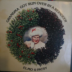 Elmo And Patsy Grandma Got Run Over By A Reindeer Vinyl LP USED