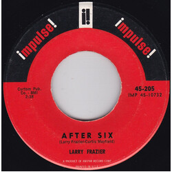 Larry Frazier After Six / Before Six USED VINYL 7INCH 45 RPM SINGLE