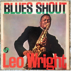 Leo Wright Blues Shout Vinyl LP USED