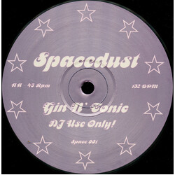 Spacedust Gin N' Tonic VINYL 12" USED