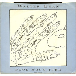 Walter Egan Fool Moon Fire USED VINYL 7INCH 45 RPM SINGLE STEREO