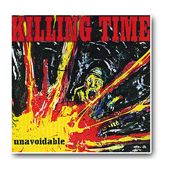 Killing Time Unavoidable USED VINYL 7INCH EP