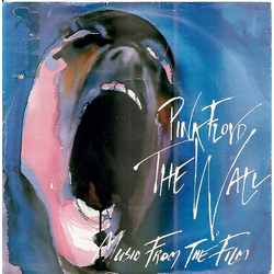 Pink Floyd The Wall (Music From The Film) Vinyl 7" USED