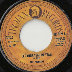 The Pioneers Let Your Yeah Be Yeah USED VINYL 7INCH SINGLE