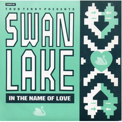Todd Terry / Swan Lake In The Name Of Love VINYL 7" USED
