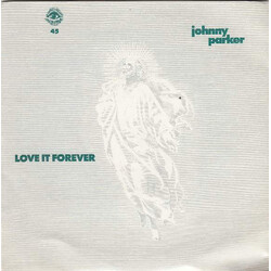 Johnny Parker Love It Forever USED VINYL 7INCH 45 RPM
