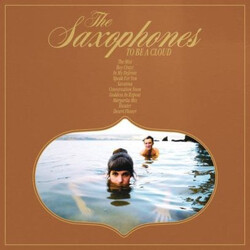 The Saxophones To Be A Cloud Vinyl LP USED