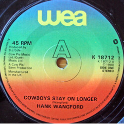 Hank Wangford Cowboys Stay On Longer USED VINYL 7INCH 45 RPM STEREO