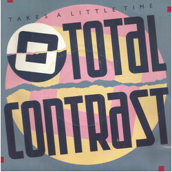 Total Contrast Takes A Little Time USED VINYL 7INCH 45 RPM SINGLE STEREO