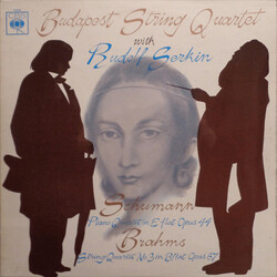 Robert Schumann / Johannes Brahms / Budapest String Quartet / Rudolf Serkin Piano Quintet In E Flat Opus 44 / String Quartet No. 3 In B Flat Opus 67 V