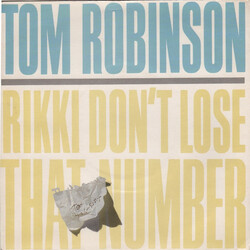 Tom Robinson Rikki Don't Lose That Number USED VINYL 7INCH 45 RPM SINGLE