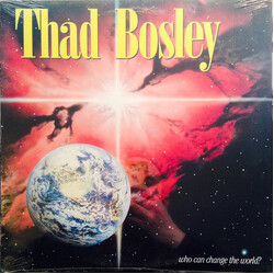 Thad Bosley Who Can Change The World ? Vinyl LP USED