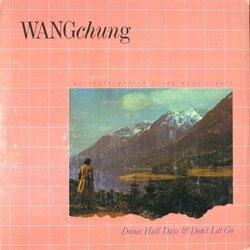 Wang Chung Dance Hall Days & Don't Let Go VINYL 12" USED