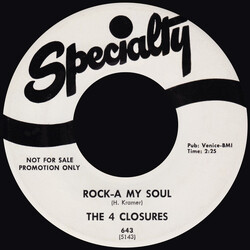 The 4 Closures Rock-A My Soul Vinyl 7" USED