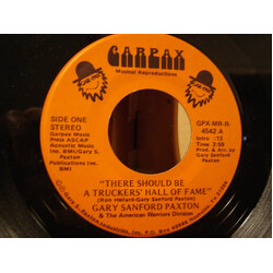 Gary Paxton There Should Be a Truckers' Hall of Fame USED VINYL 7INCH 45 RPM STEREO