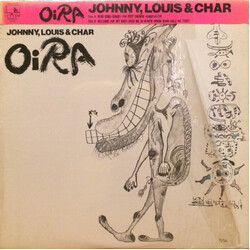Johnny, Louis & Char Oira Vinyl LP USED