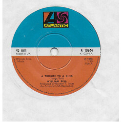 William Bell A Tribute To A King USED VINYL 7INCH 45 RPM SINGLE