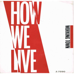 How We Live Working Town / India USED VINYL 7INCH 45 RPM