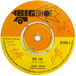 Judge Dread Big Six / One Armed Bandit Vinyl 7" USED