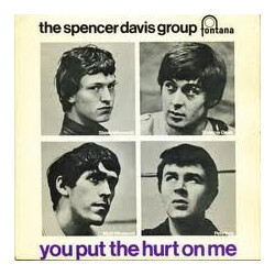 The Spencer Davis Group You Put The Hurt On Me USED VINYL 7INCH 45 RPM EP