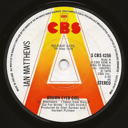 Iain Matthews Brown Eyed Girl Vinyl 7" USED