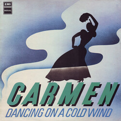 Carmen (19) Dancing On A Cold Wind Vinyl LP USED