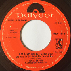 James Brown Hot Pants (She Got To Use What She Got To Get What She Wants) Part 1 USED VINYL 7INCH 45 RPM