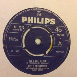 Dusty Springfield All I See Is You Vinyl 7" USED