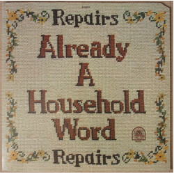 Repairs Already A Household Word Vinyl LP USED