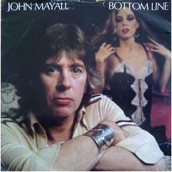 John Mayall Bottom Line Vinyl 7" USED