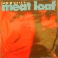 Meat Loaf Blind Before I Stop USED VINYL 12INCH 45 RPM