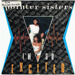 Pointer Sisters I'm So Excited USED VINYL 7INCH 45 RPM SINGLE STEREO