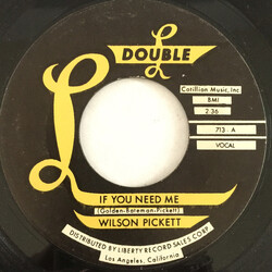 Wilson Pickett If You Need Me / Baby Call On Me USED VINYL 7INCH 45 RPM SINGLE STYRENE