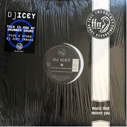 DJ Icey This Is How My Drummer Drums USED VINYL 12INCH