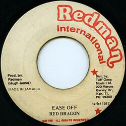 Red Dragon Ease Off USED VINYL 7INCH 45 RPM