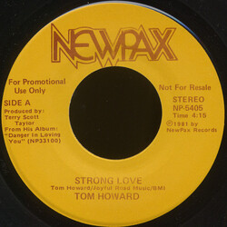 Tom Howard Strong Love USED VINYL 7INCH 45 RPM SINGLE STEREO PROMO