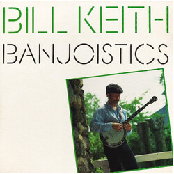Bill Keith Banjoistics Vinyl LP USED
