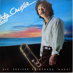 Shigeharu Mukai Hip Cruiser = ヒップ・クルーザー Vinyl LP USED