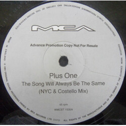 Plus + One The Song Will Always Be The Same USED VINYL 12INCH 45 RPM PROMO
