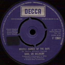Soul On Delivery Hustle (Dance Of The Day) / Crescent Boogie USED VINYL 7INCH 45 RPM