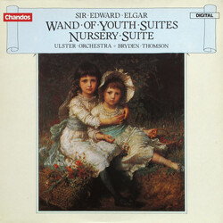 Sir Edward Elgar / Ulster Orchestra / Bryden Thomson The Wand Of Youth Suites / Nursery Suite Vinyl LP USED
