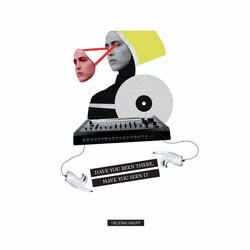 Helena Hauff Have You Been There, Have You Seen It USED VINYL 12INCH 33 S RPM EP