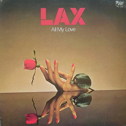 L.A.X. All My Love Vinyl LP USED