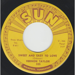 Vernon Taylor Sweet And Easy To Love / Mystery Train Vinyl 7" USED