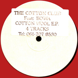 Cotton Club / Bowa Cotton Wool E.P. USED VINYL 12INCH 33 S RPM EP WHITE LABEL